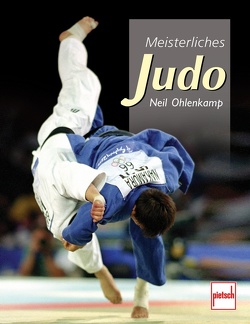 Meisterliches Judo von Ohlenkamp,  Neil
