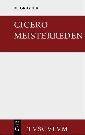 Meisterreden von Cicero, Horn,  Heinz, Siegert,  Hans