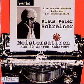 Meistersatiren von Schreiner,  Klaus P