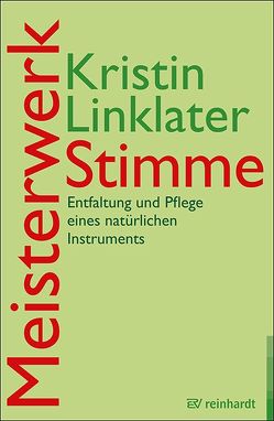 Meisterwerk Stimme von Beyer,  Irmela;Petermann,  Michael, Linklater,  Kristin