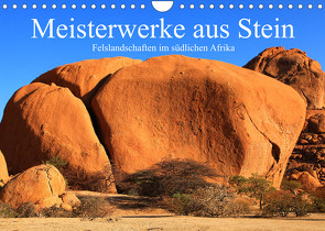 Meisterwerke aus Stein (Wandkalender 2023 DIN A4 quer) von Werner Altner,  Dr.