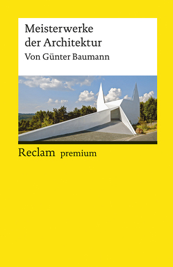 Meisterwerke der Architektur von Baumann,  Günter