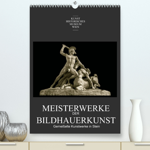 Meisterwerke der BildhauerkunstAT-Version (Premium, hochwertiger DIN A2 Wandkalender 2022, Kunstdruck in Hochglanz) von Bartek,  Alexander