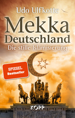 Mekka Deutschland von Ulfkotte,  Udo