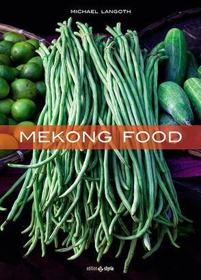 Mekong Food von Langoth,  Michael