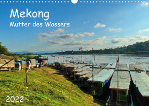 Mekong, Mutter des Wassers (Wandkalender 2022 DIN A3 quer) von Böck,  Herbert