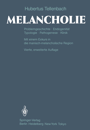 Melancholie von Gebsattel,  V.E.v., Tellenbach,  H.