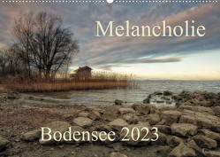 Melancholie-Bodensee 2023 (Wandkalender 2023 DIN A2 quer) von Arnold Joseph,  Hernegger