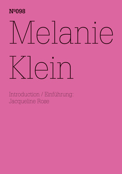 Melanie Klein von Klein,  Melanie, Rose,  Jacqueline