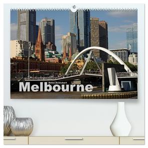 Melbourne (hochwertiger Premium Wandkalender 2024 DIN A2 quer), Kunstdruck in Hochglanz von Schickert,  Peter
