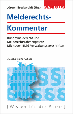 Melderechts-Kommentar von Breckwoldt (Hg.),  Jörgen, de Vivie,  Achim, Luch,  Anika D., Schulz,  Sönke Ernst, Wilken,  Hans-Georg