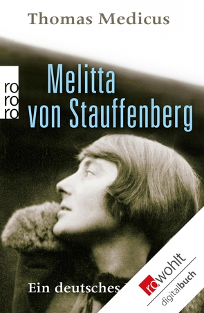 Melitta von Stauffenberg von Medicus,  Thomas