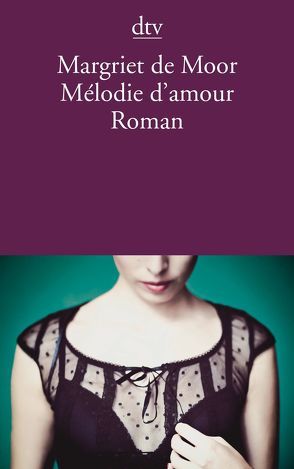 Mélodie d’amour von Beuningen,  Helga van, Moor,  Margriet de