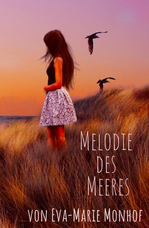 Melodie des Meeres von Monhof,  Eva-Marie