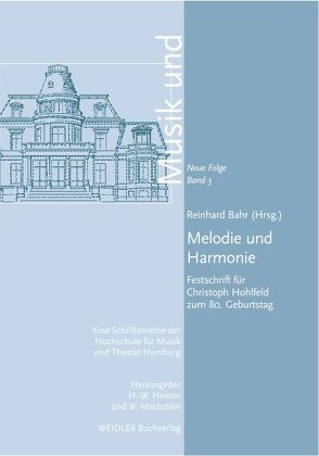 Melodie und Harmonie von Bahr,  Reinhard
