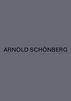 Melodramen und Lieder mit Instrumenten von Brinkmann,  Reinhold, Schoenberg,  Arnold