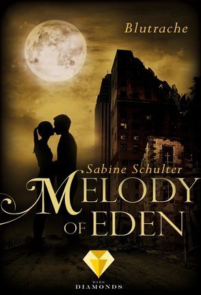 Melody of Eden 3: Blutrache von Schulter,  Sabine
