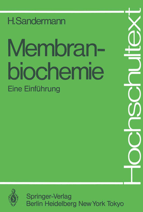 Membranbiochemie von Sandermann,  Heinrich