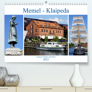 Memel – Klaipeda. Litauens Fenster zum Meer (Premium, hochwertiger DIN A2 Wandkalender 2023, Kunstdruck in Hochglanz) von von Loewis of Menar,  Henning