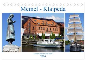 Memel – Klaipeda. Litauens Fenster zum Meer (Tischkalender 2024 DIN A5 quer), CALVENDO Monatskalender von von Loewis of Menar,  Henning