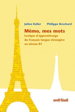 Mémo, mes mots von Brochard,  Philippe, Keller,  Julien