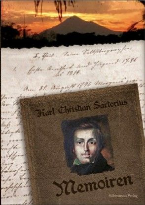 Memoiren des Karl Christian Sartorius von Sartorius,  Karl Christian