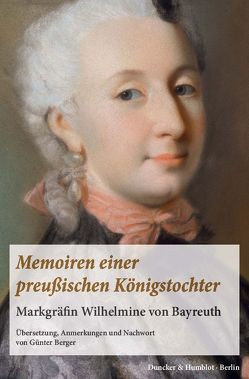 Memoiren einer preußischen Königstochter. von Berger,  Günter