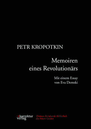 Memoiren eines Revolutionärs von Demski,  Eva, Kropotkin,  Pëtr