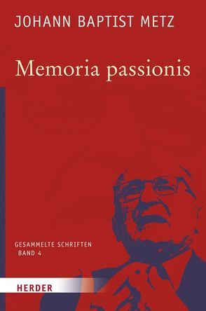 Memoria passionis von Metz,  Johann Baptist, Reikerstorfer,  Johann