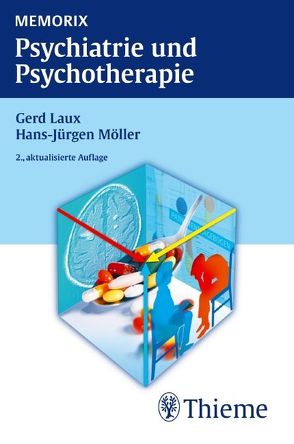 Memorix Psychiatrie und Psychotherapie von Laux,  Gerd, Möller,  Hans-Jürgen