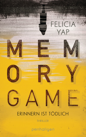 Memory Game – Erinnern ist tödlich von Spangler,  Bettina, Yap,  Felicia