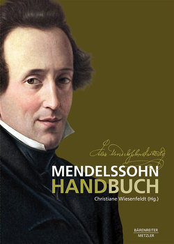 Mendelssohn-Handbuch von Wiesenfeldt,  Christiane