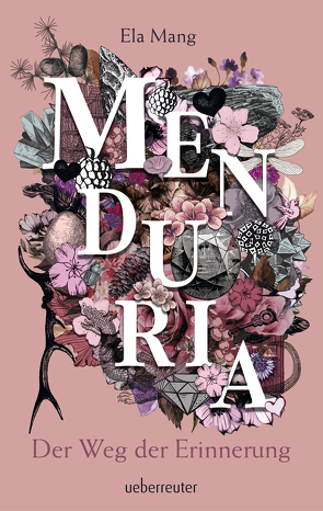 Menduria 3: Der Weg der Erinnerung von Mang,  Ela