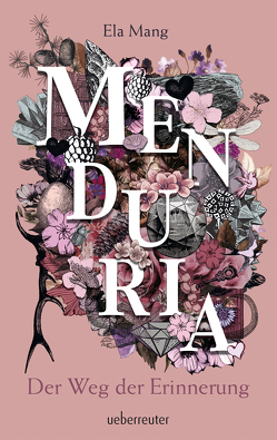 Menduria – Der Weg der Erinnerung von Mang,  Ela