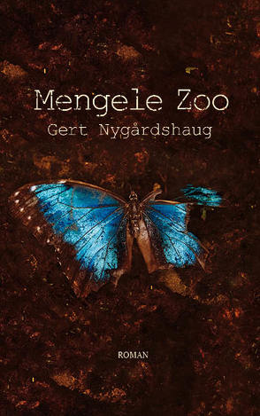 Mengele Zoo von Nygardshaug,  Gerd