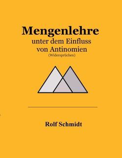 Mengenlehre von Schmidt,  Rolf