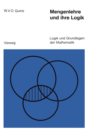 Mengenlehre und ihre Logik von Quine,  Willard van Orman