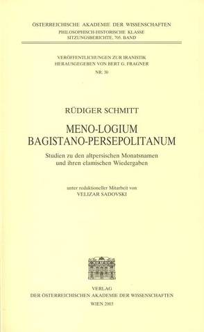 Meno-Logium Bagistano Persepolitanum von Fragner,  Bert G., Schmitt,  Rüdiger