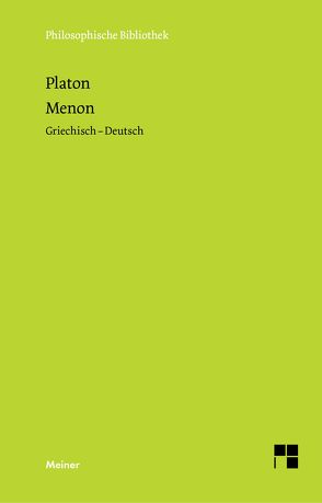 Menon von Platon, Reich,  Klaus, Zekl,  Else