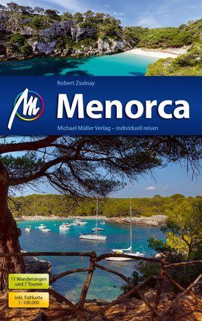 Menorca Reiseführer Michael Müller Verlag von Zsolnay,  Robert