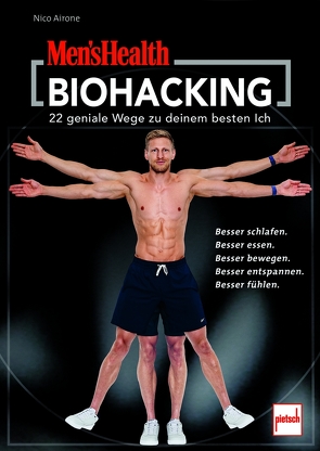 MEN’S HEALTH Biohacking von Airone,  Nico