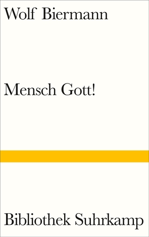 Mensch Gott! von Biermann,  Wolf