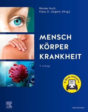 Mensch Körper Krankheit + E-Book von Huch,  Renate, Jürgens,  Klaus D.