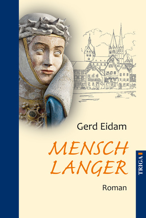 Mensch Langer von Eidam,  Gerd