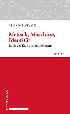 Mensch, Maschine, Identität von Budelacci,  Orlando