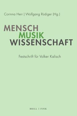 Mensch – Musik – Wissenschaft von Herr,  Corinna, Rüdiger,  Wolfgang