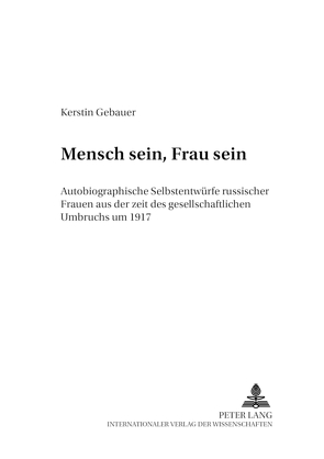 Mensch sein, Frau sein von Gebauer,  Kerstin