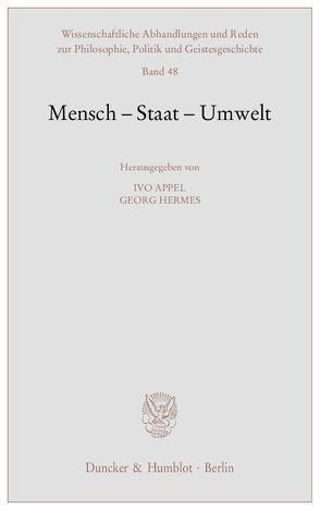 Mensch – Staat – Umwelt. von Appel,  Ivo, Hermes,  Georg