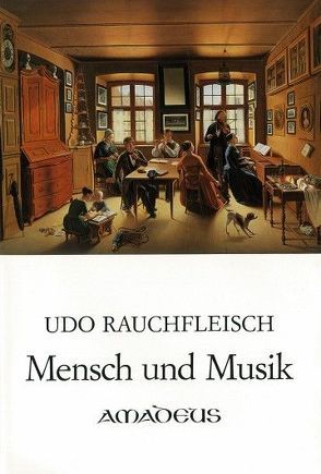 Mensch und Musik von Rauchfleisch,  Udo