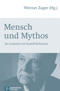 Mensch und Mythos von Dreher,  Matthias, Zager,  Werner